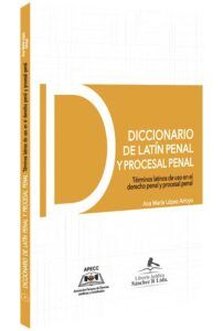 diccionario-de-latin-penal-y-procesal-penal-libros-jurídicos-lijursanchez-juridica-sanchez