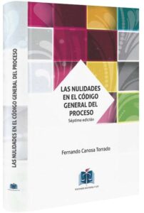 Las Nulidades en el código general del proceso-libros-jurídicos-lijursanchez-juridica-sanchez