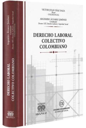 Derecho laboral colectivo colombiano-libros-jurídicos-lijursanchez-juridica-sanchez