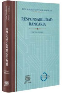Responsabilidad bancaria-libros-jurídicos-lijursanchez-juridica-sanchez