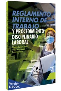 reglamento-interno-de-trabajo-y-procedimiento-disciplinario-laboral-libros-jurídicos-lijursanchez-juridica-sanchez