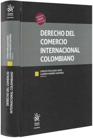 Derecho del comercio internacionacional colombiano-libros-jurídicos-lijursanchez-juridica-sanchez