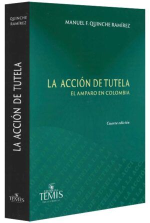 La acción de tutela. El amaparo en Colombia-libros-jurídicos-lijursanchez-juridica-sanchez