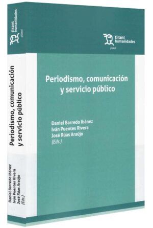 Periodismo, comunicación y servicio público-libros-jurídicos-lijursanchez-juridica-sanchez