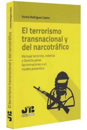 el-terrorismo-transnacional-y-del-narcotrafico-libros-jurídicos-lijursanchez-juridica-sanchez