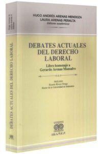 Debates actuales del derecho laboral-libros-jurídicos-lijursanchez-juridica-sanchez