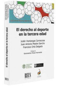 Derecho Al Deporte En La Tercera Edad-libros-jurídicos-lijursanchez-juridica-sanchez