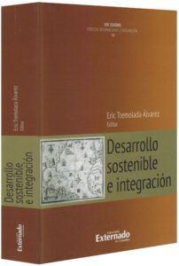 Desarrollo Sostenible E Integración-libros-jurídicos-lijursanchez-juridica-sanchez
