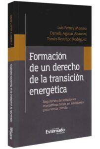 Formación de un derecho de la transición energética-libros-jurídicos-lijursanchez-juridica-sanchez