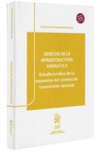 Derecho De La Infraestructura Energética-libros-jurídicos-lijursanchez-juridica-sanchez