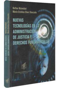NUEVAS TECNOLOGÍAS EN LA ADMINISTRACIÓN DE JUSTICIA Y DERECHOS FUNDAMENTALES-libros-jurídicos-lijursanchez-juridica-sanchez